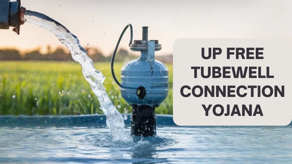 New UP Tubewell Scheme 2024: Free Water Solutions for Farmers – Apply Now!