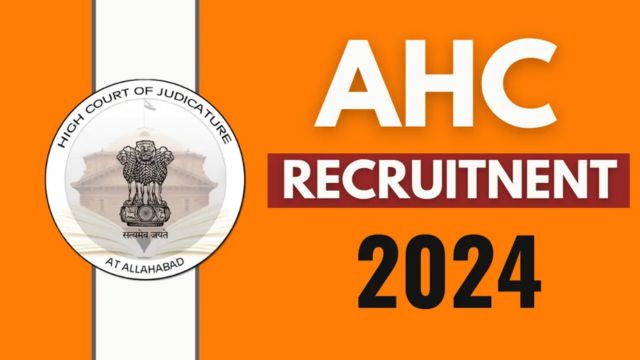 Notification for 3306 Open Jobs in AHC Recruitment 2024 Is Out at allahabadhighcourt Official Site